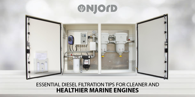 Essential Diesel Filtration Tips for Cleaner and Healthier Marine Engines